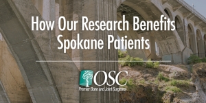 How Our Research Benefits Spokane Patients