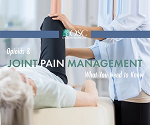 Opioids and Joint Pain Management: What You Need to Know